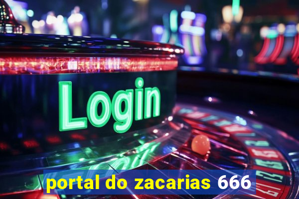 portal do zacarias 666